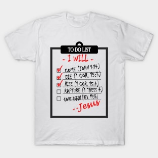 Jesus's To Do List Light Shirts T-Shirt